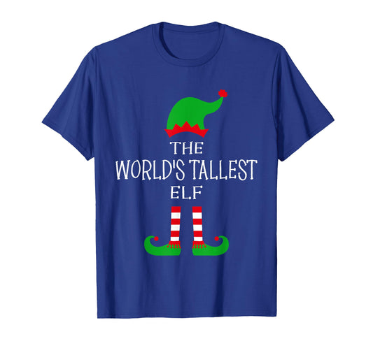 The World's Tallest Elf Matching Family Idea Funny Christmas T-Shirt