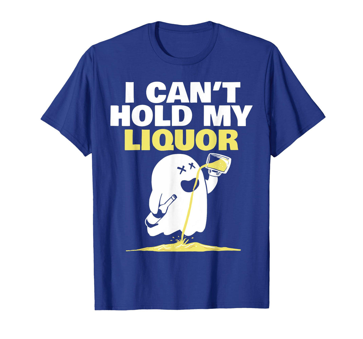 I Can't hold my liquor T-Shirt