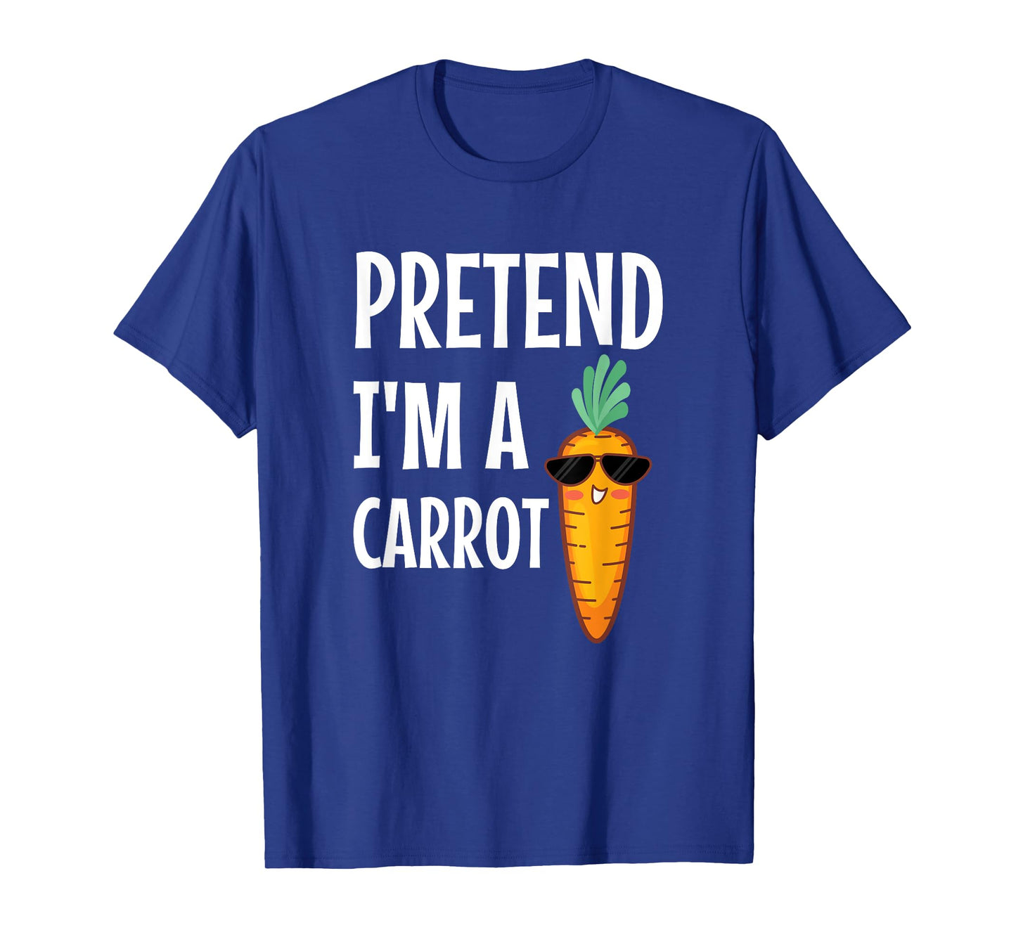 Pretend I'm A Carrot Easy DIY Halloween Costume T-Shirt