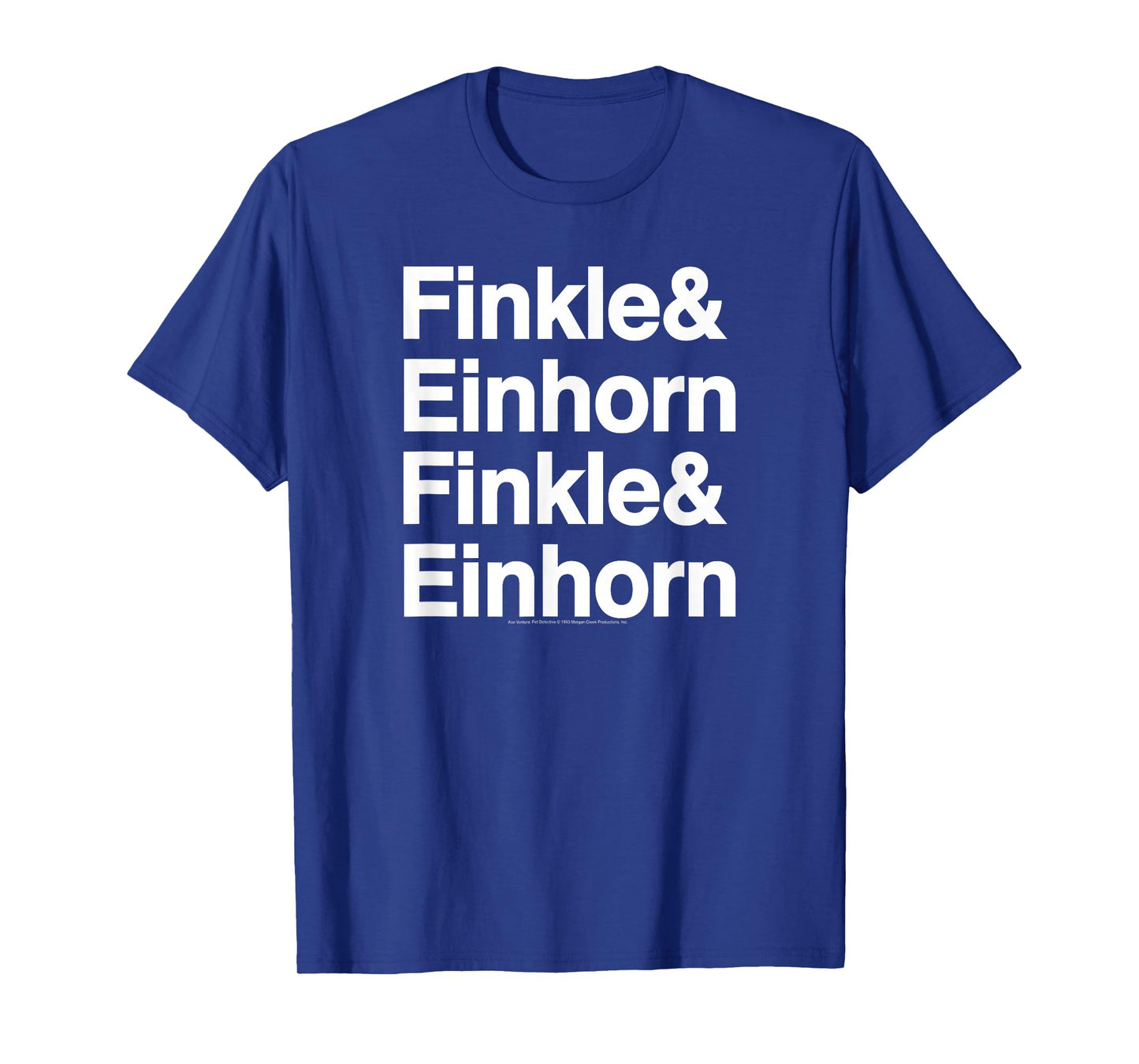 Ace Ventura Finkle is Einhorn T-Shirt