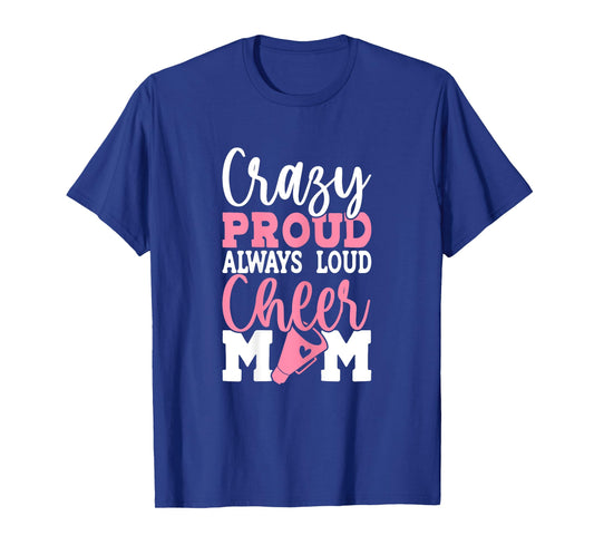 Womens Cheerleader Mama Mother Cheer Mom Loud & Proud Cheerleading T-Shirt