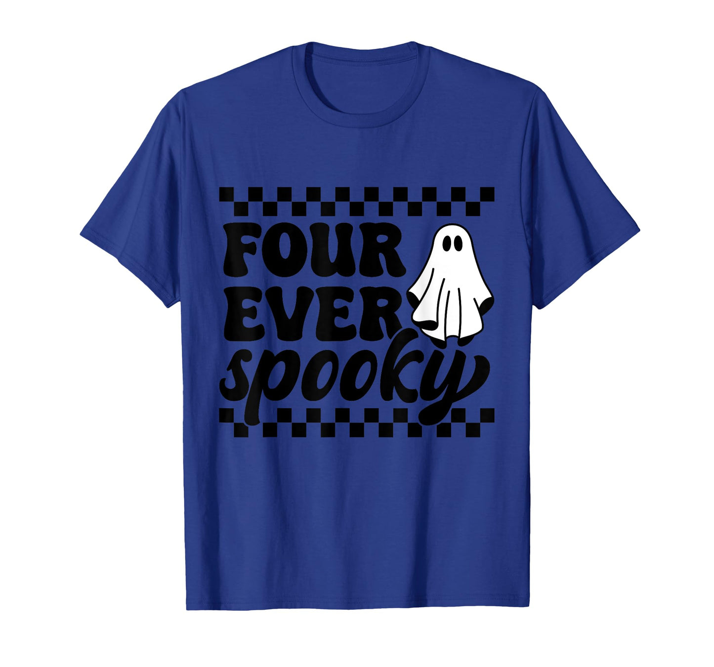 4th Fourth Birthday Four Year Old Halloween Four Ever Spooky T-Shirt