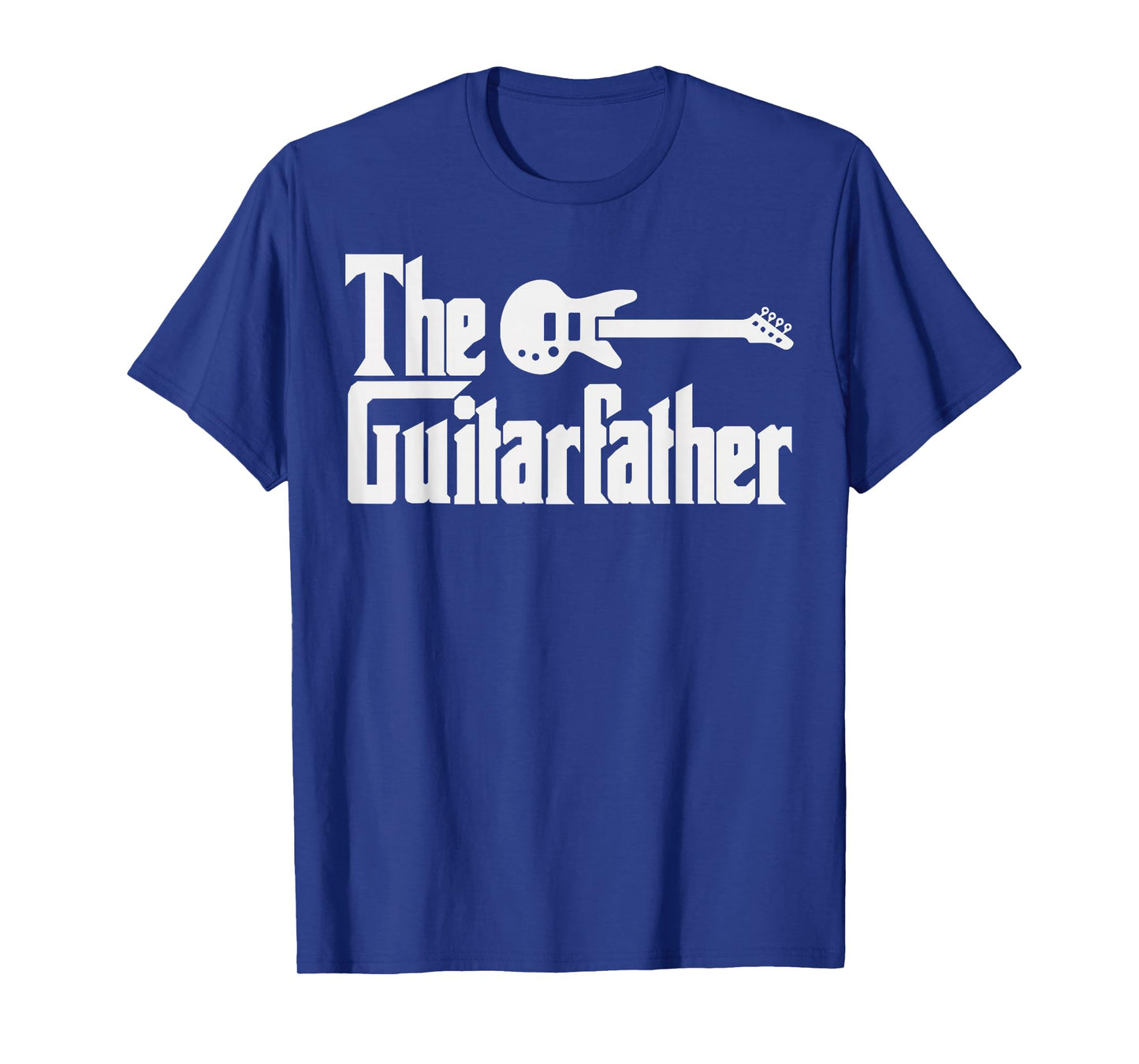 Fathers Day The Guitar-Father Musician Guitarist Dad Gift T-Shirt