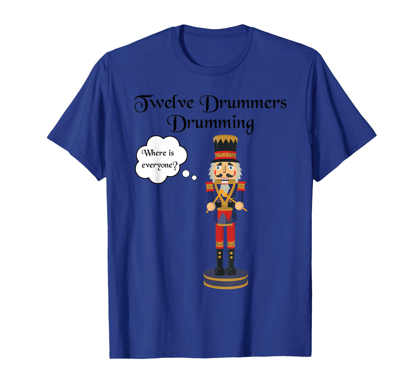 Twelve Drummers Drumming Twelve Days of Christmas T-Shirt