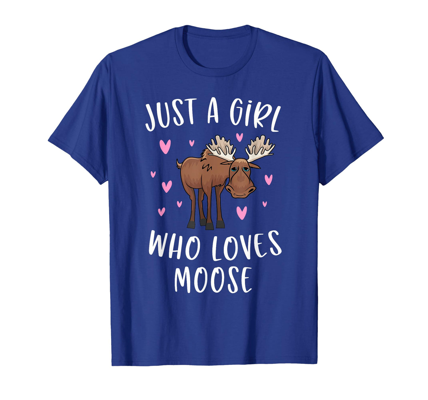 Cute Moose Shirt For Girls Just A Girl Who Loves Moose T-Shirt