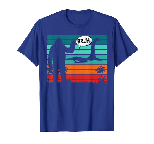 Funny Bigfoot Sasquatch Loch Ness Monster Introvert Bruh T-Shirt