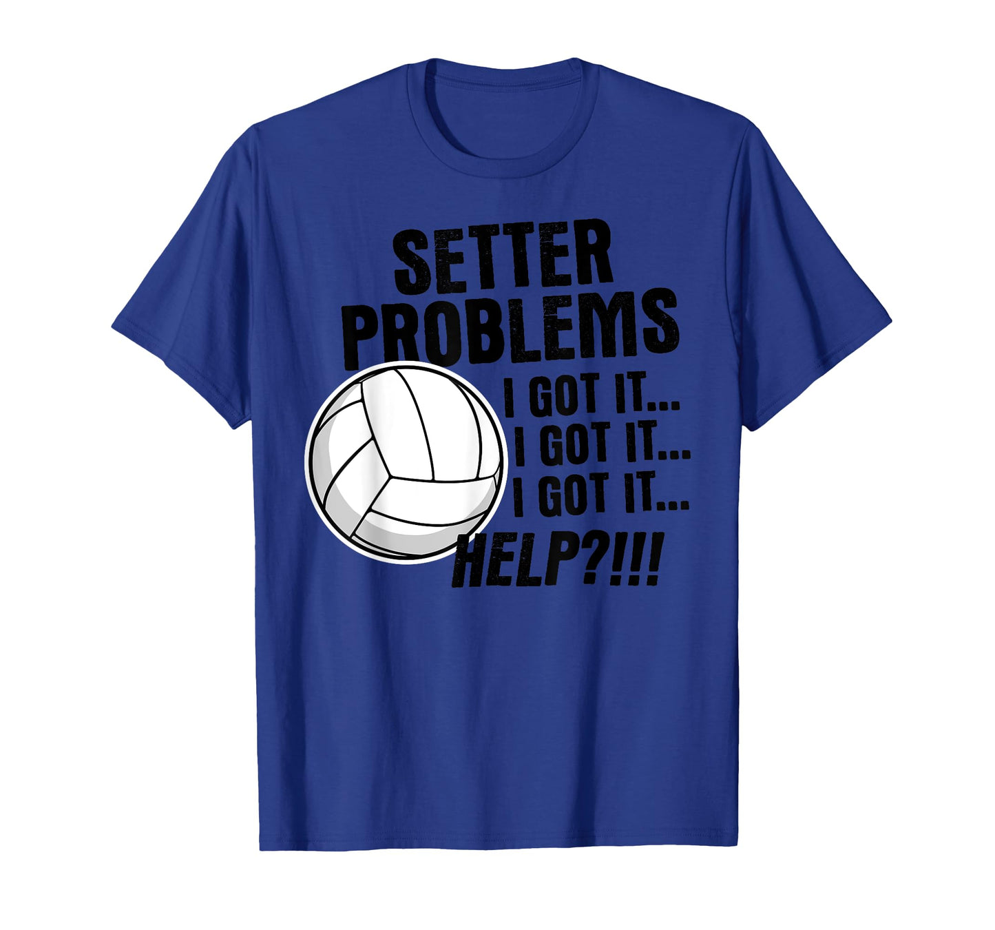 Volleyball Gifts Funny Setter Problems Beach Volleyball T-Shirt for Men Women Girls Kids