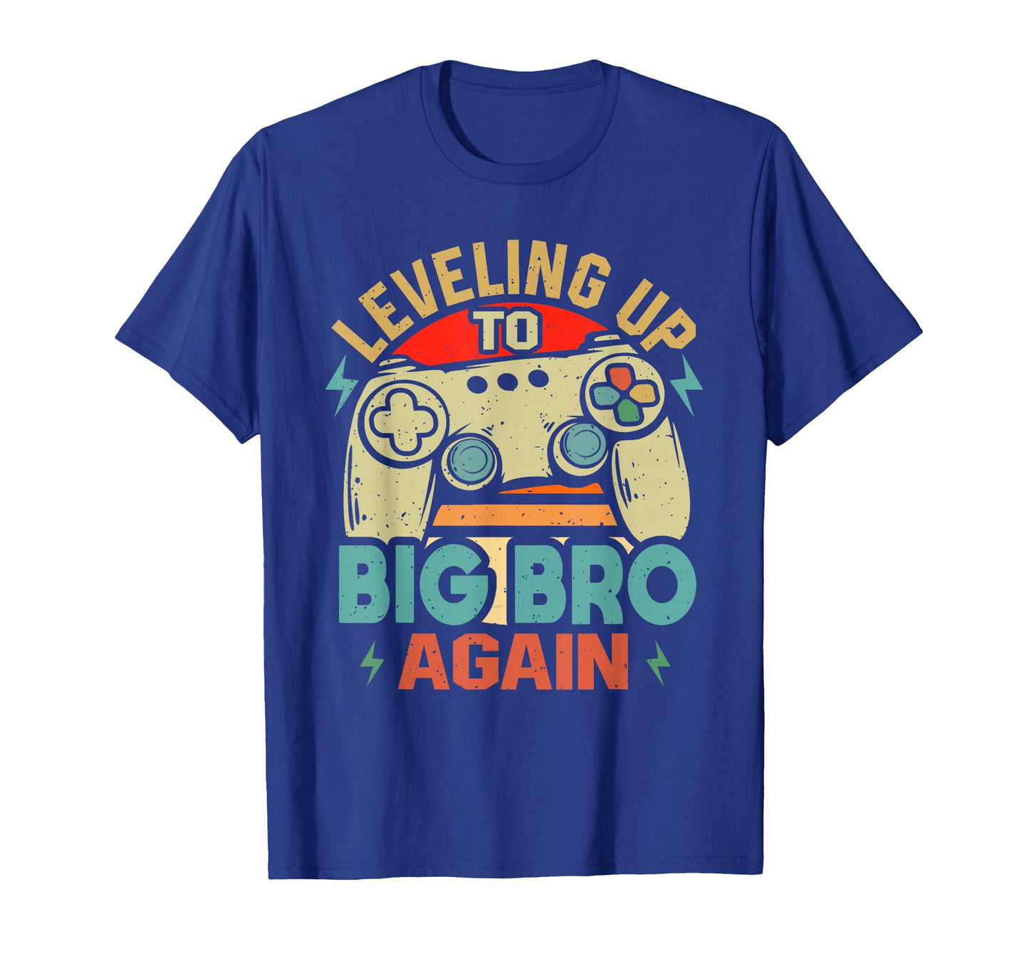 Leveling Up To Big Bro Again Vintage Gamer Brother Again T-Shirt