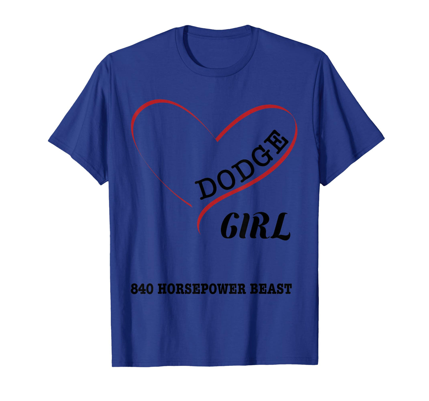 Heart Beast Dodge Girl T-Shirt T-Shirt