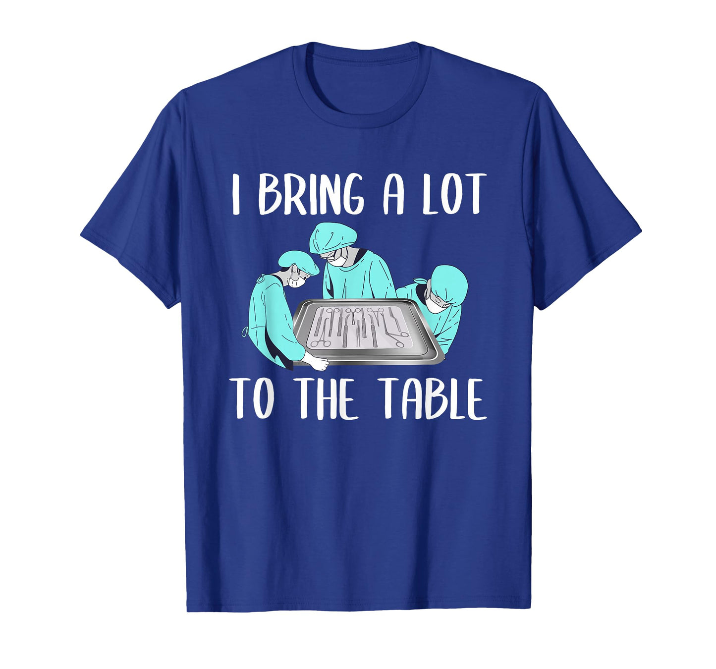 OR Operating Room Surgical Nurse T-Shirt