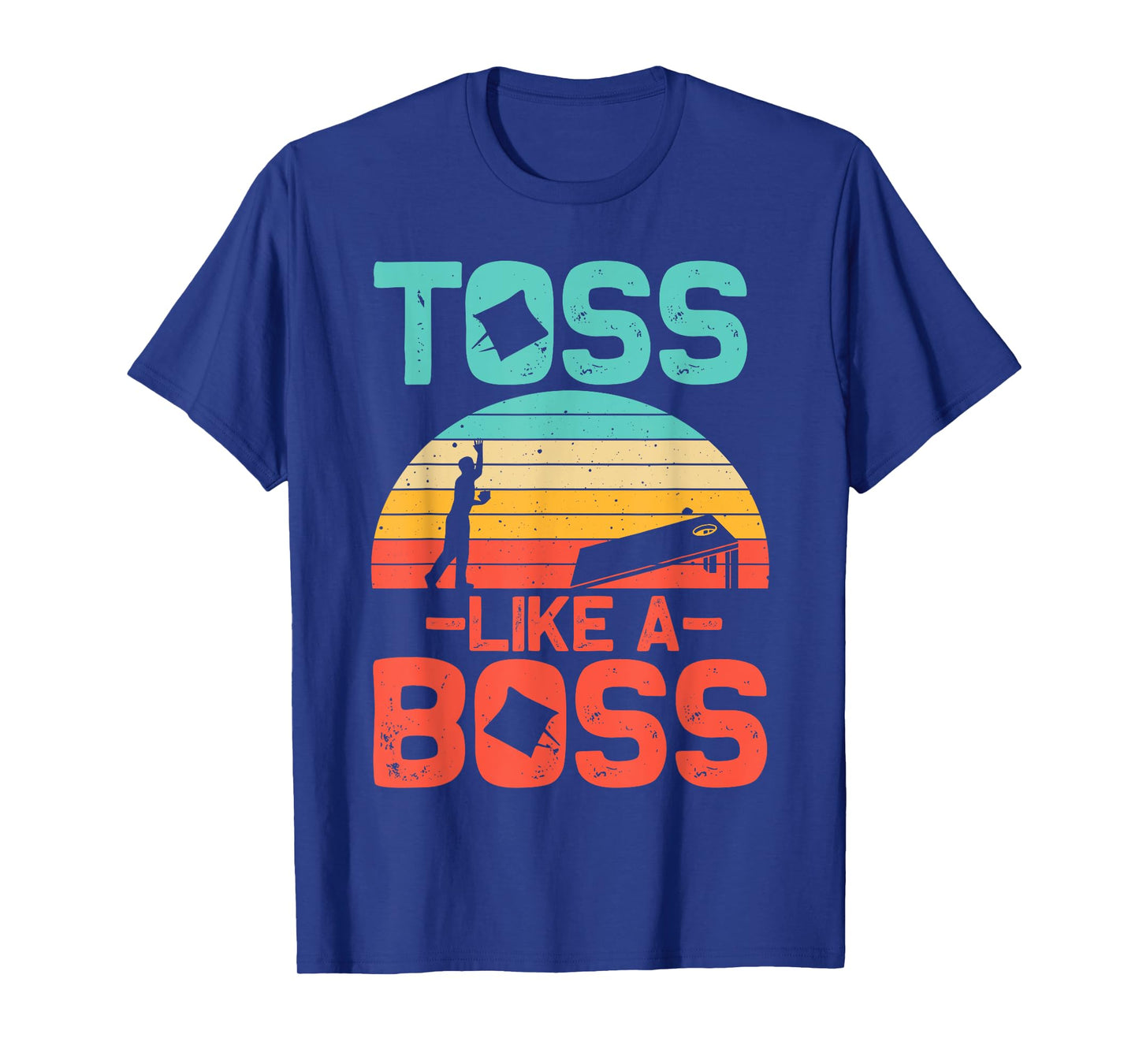 Funny Cornhole Gift Men Women Cool Cornhole Toss Like A Boss T-Shirt