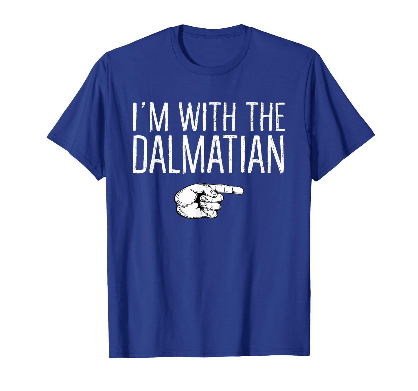 I'm With The Dalmatian Matching Costume Lazy Halloween Party T-Shirt