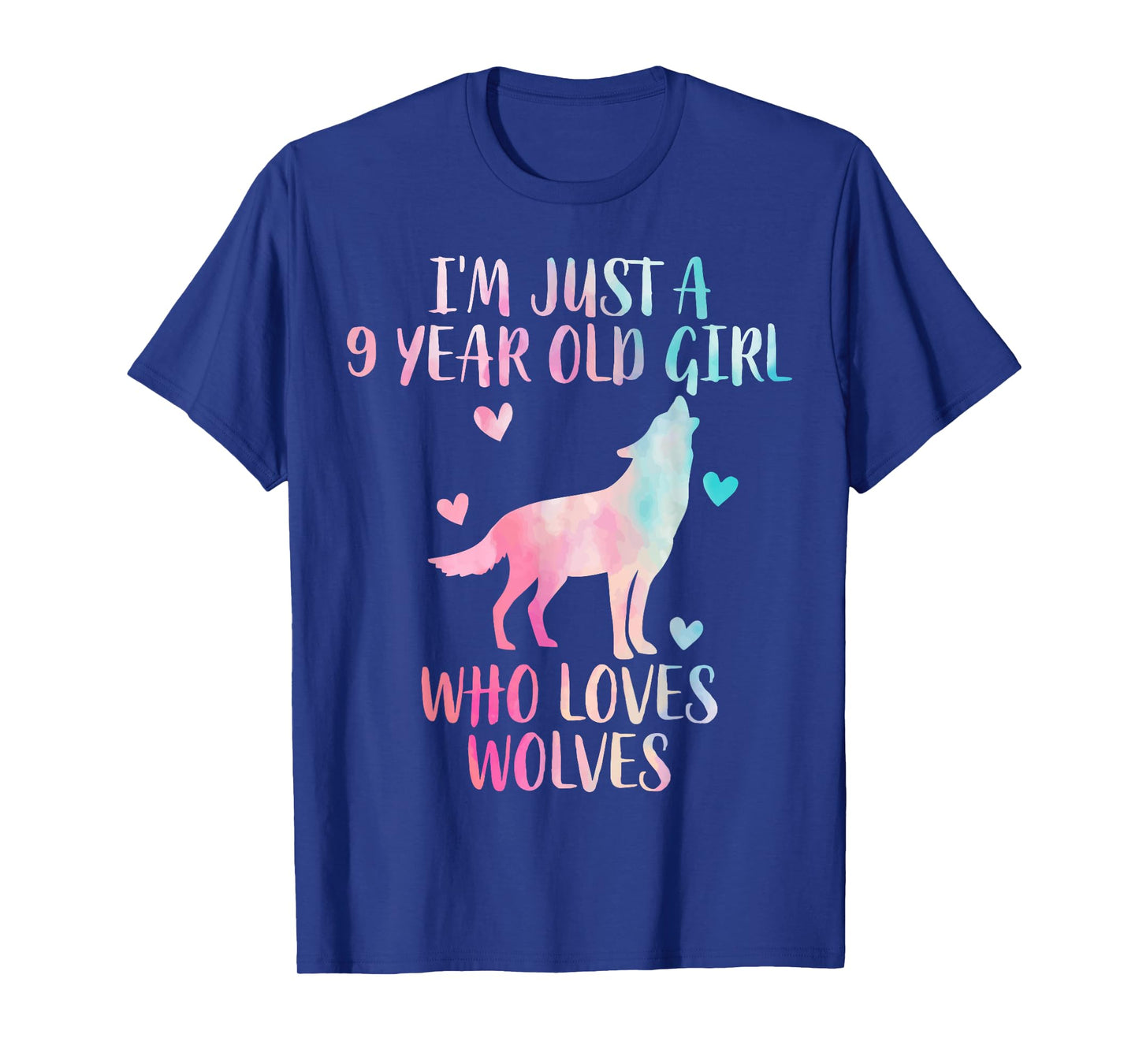 Funny Wolf lover I'm Just A 9 Year Old Girl Who Loves Wolves T-Shirt