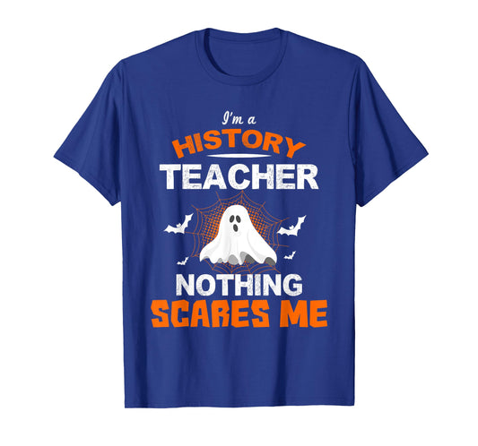 Funny History Teacher School Shirt Halloween Educator Gift Men Women Kids T-Shirt