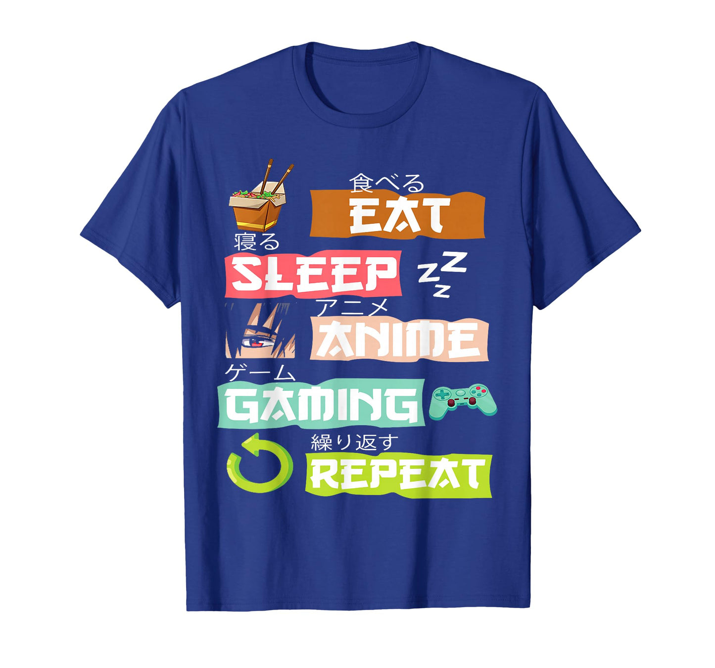 Eat Sleep Anime Gaming Repeat Kawaii Japanese Ramen T-Shirt