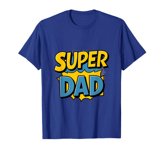 Superdad Funny Superhero Dad Design Costume for Father's Day T-Shirt