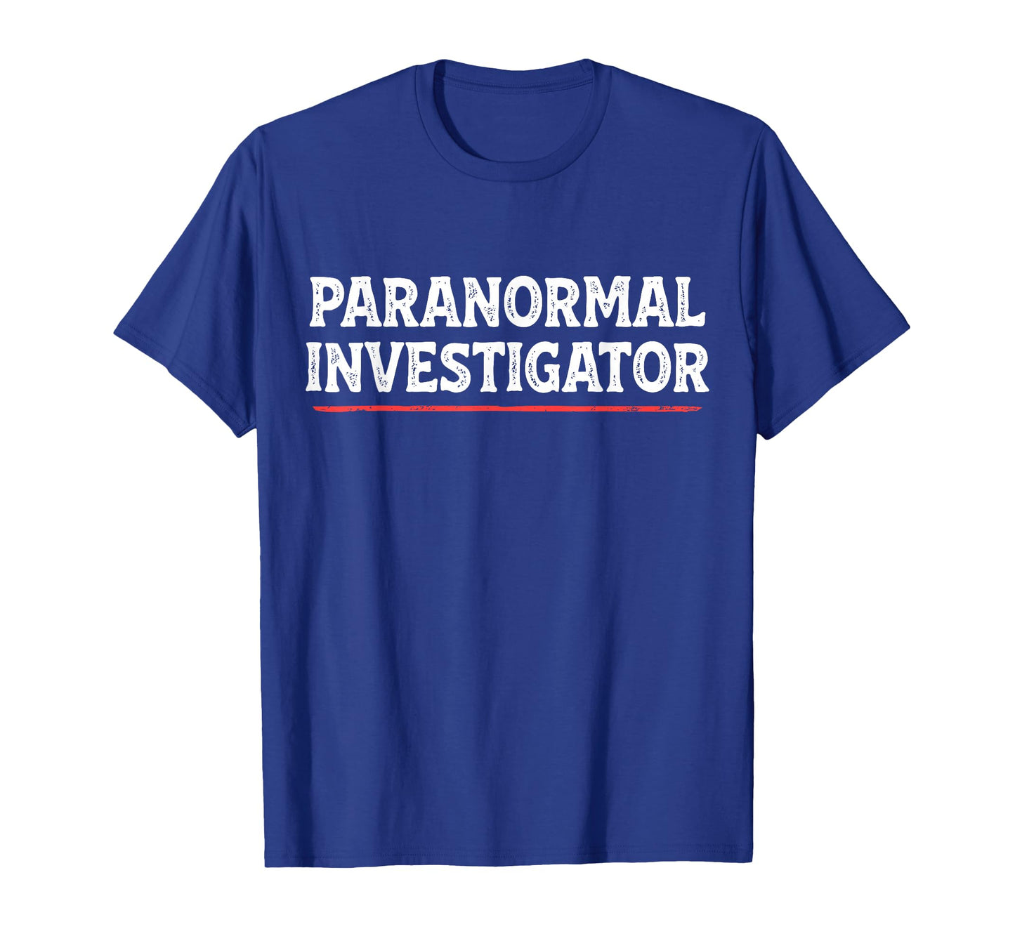 Paranormal Investigator Ghost Hunting Hunter Funny Halloween T-Shirt