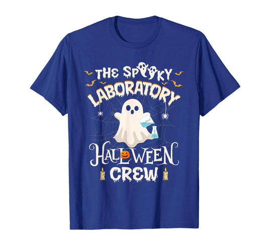 Funny Ghost The Spooky Laboratory Halloween Crew Lab Tech T-Shirt
