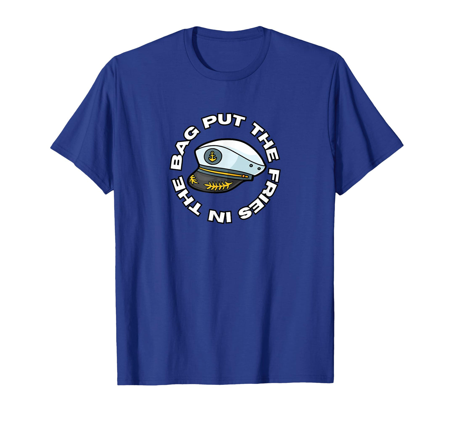 PUT THE FRIES IN THE BAG - WOTS Josh Block T-Shirt