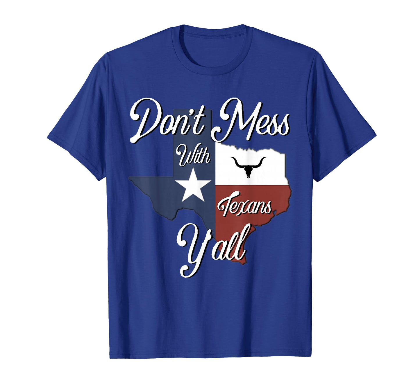 Don't Mess with a Texan Distressed Texas T-Shirt