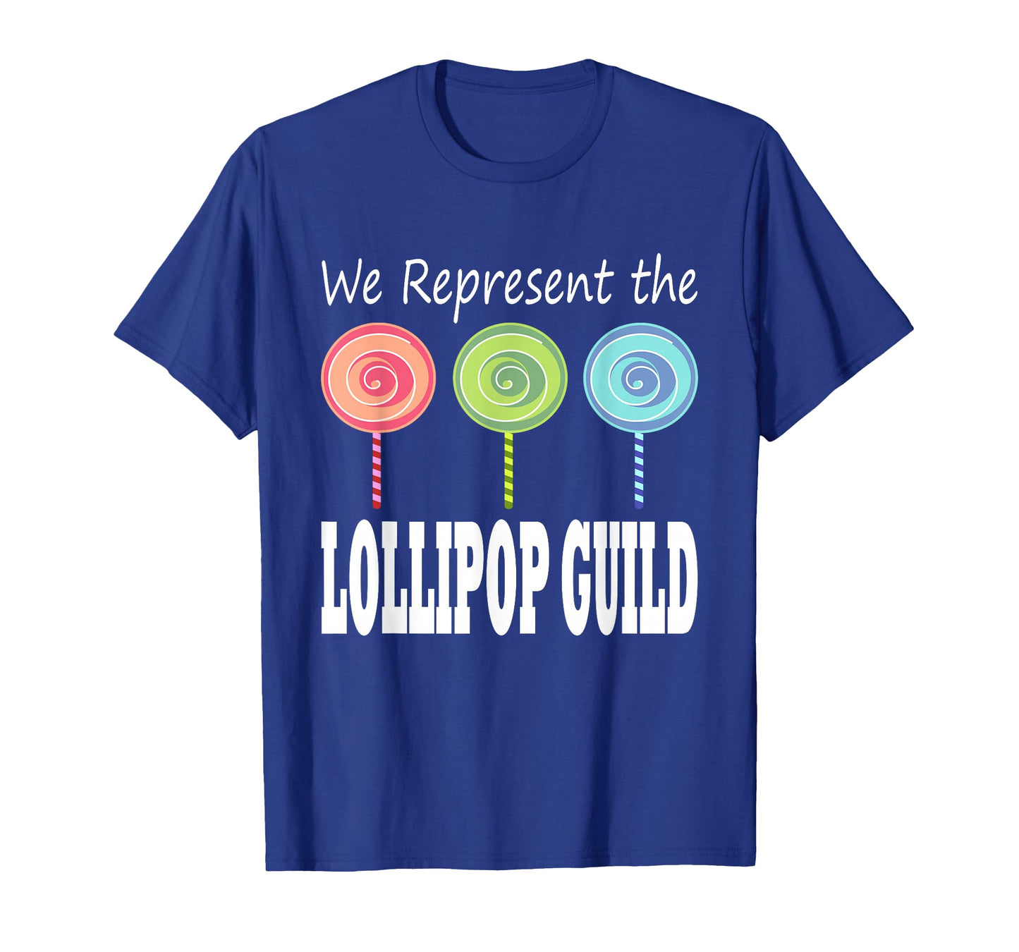 We Represent The Lollipop Guild Wizard of Oz T-Shirt Small