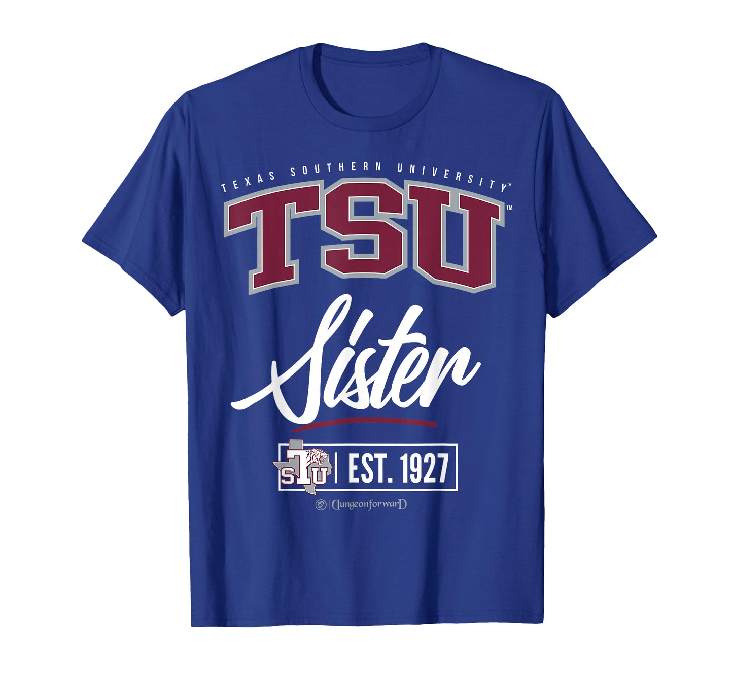 Texas Southern University - TSU-HOU HBCU Sister T-Shirt