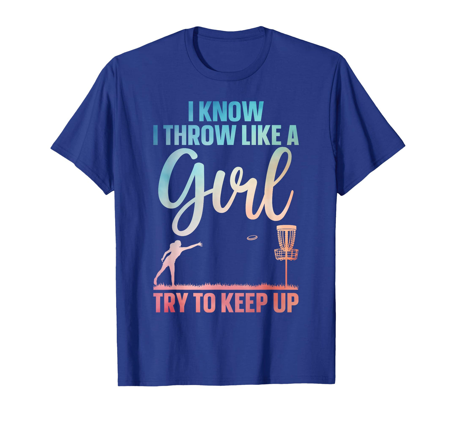 Funny Disc Golf Design For Girl Women Disc Golf Lover T-Shirt