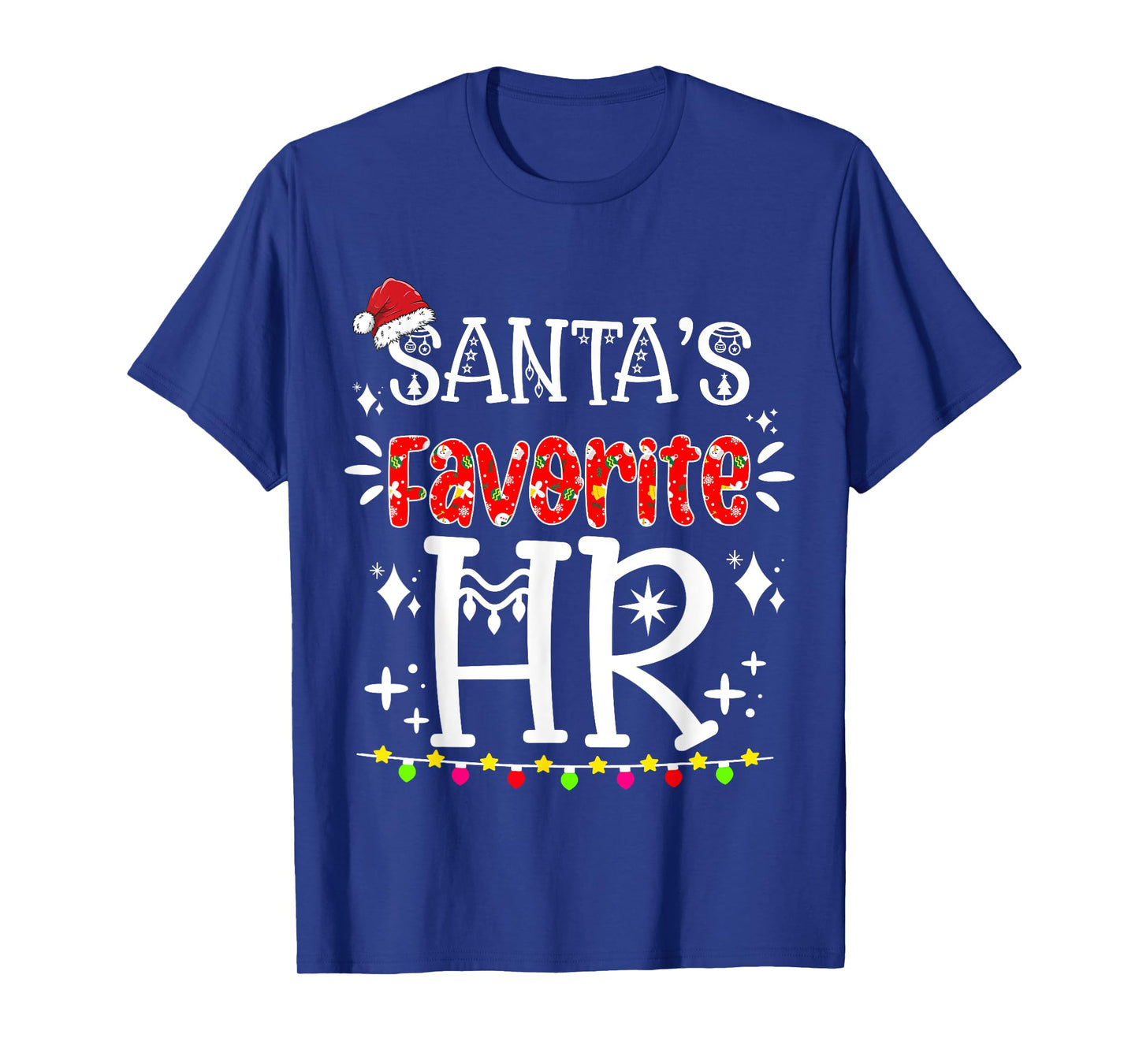 Santa's Favorite HR - Funny HR Christmas Human Resource T-Shirt