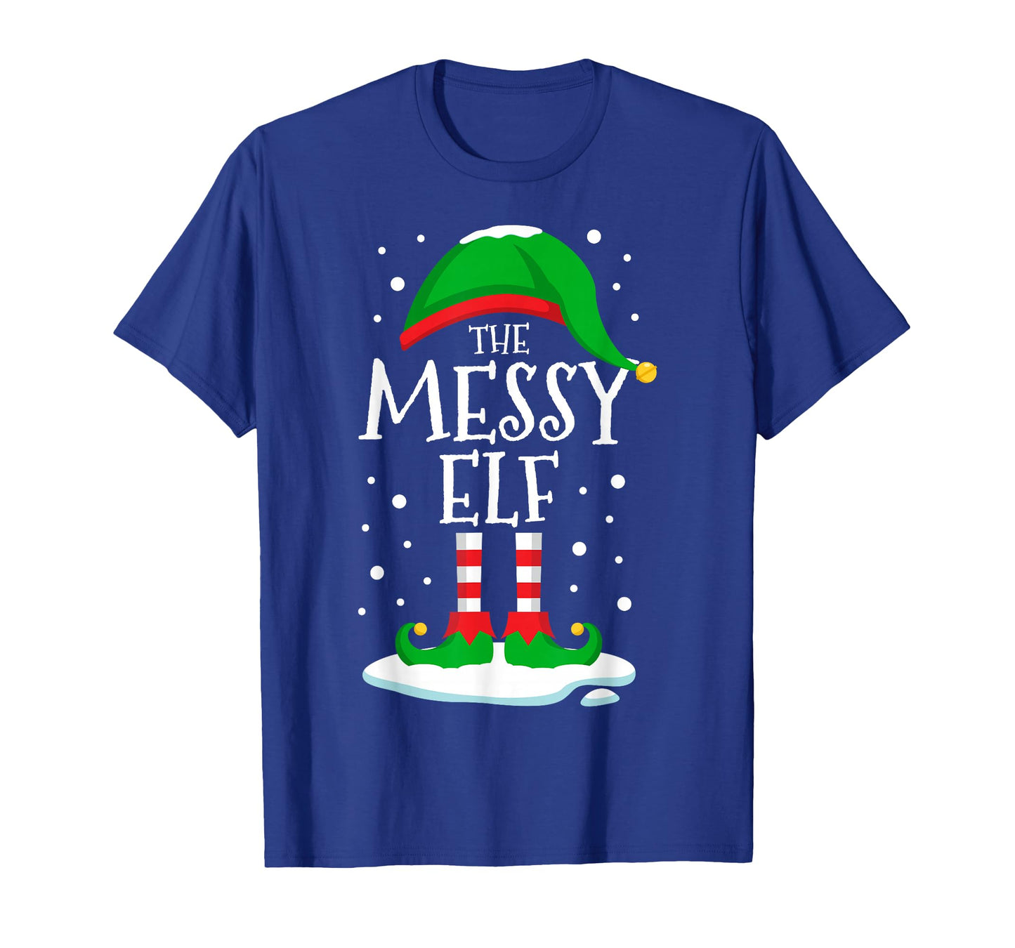 The Messy Elf Christmas Family Matching Xmas Group Funny T-Shirt