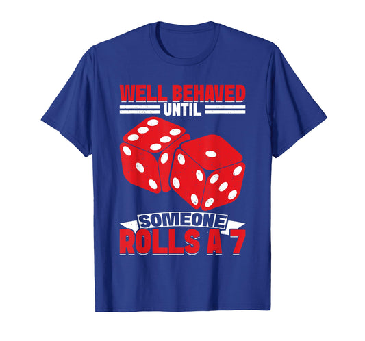 Craps dice game funny craps T-Shirt