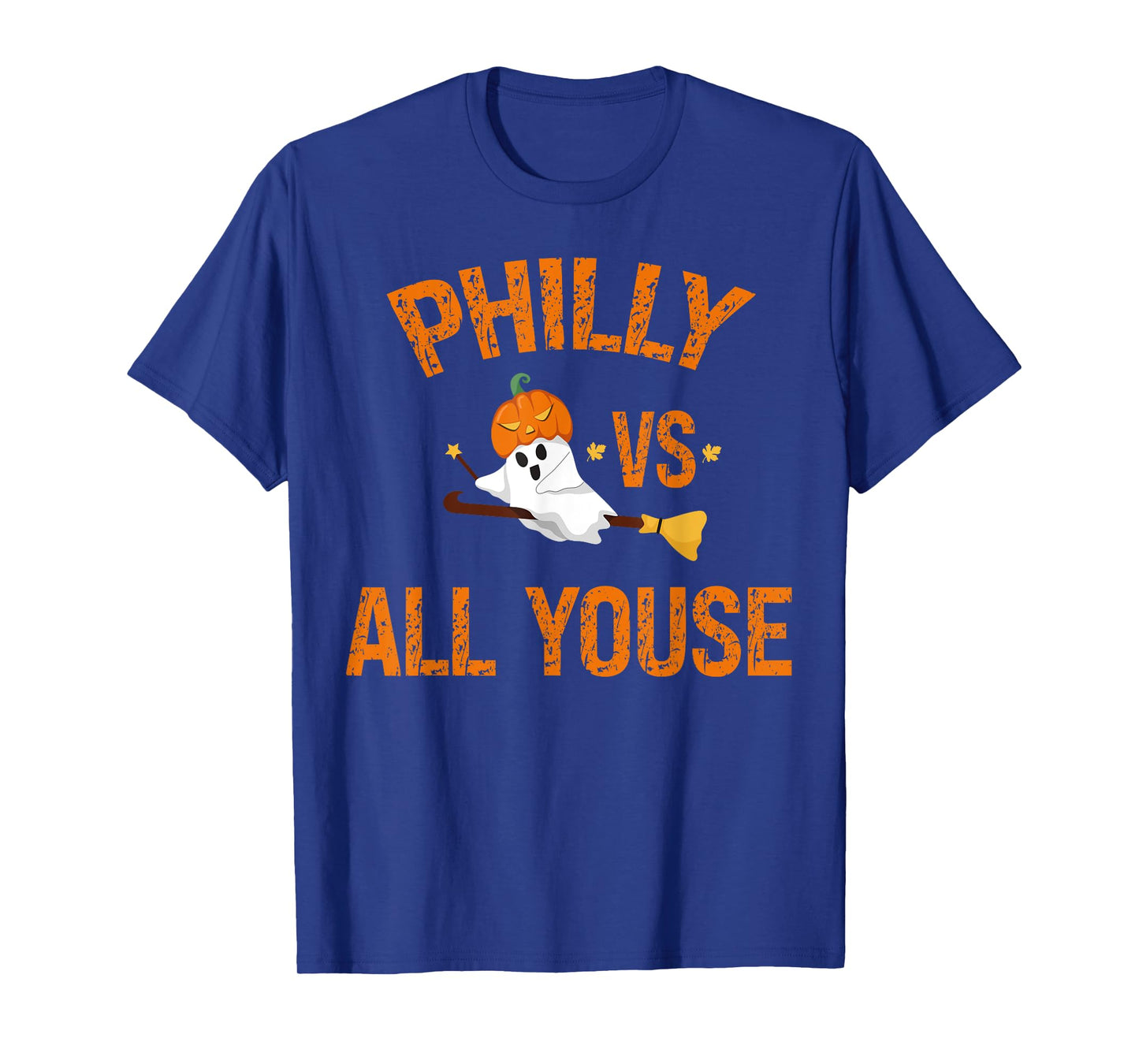 Philly Vs All Youse Funny Ghost Halloween With Pumpkin T-Shirt