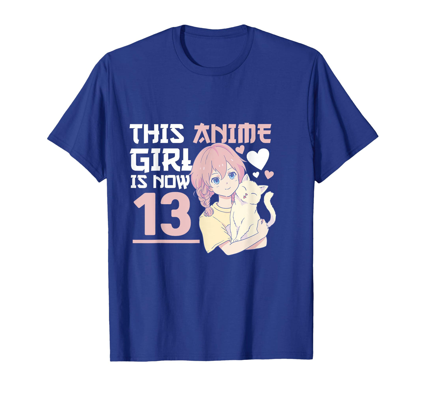 Manga This Anime Girl is now 13 Years Old 13 th Birthday T-Shirt