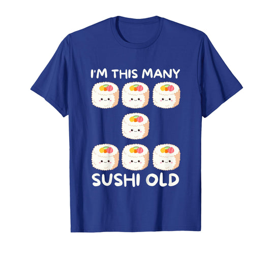 I'm This Many Sushi Old, Kawaii Sashimi 7th Birthday 7 Years T-Shirt