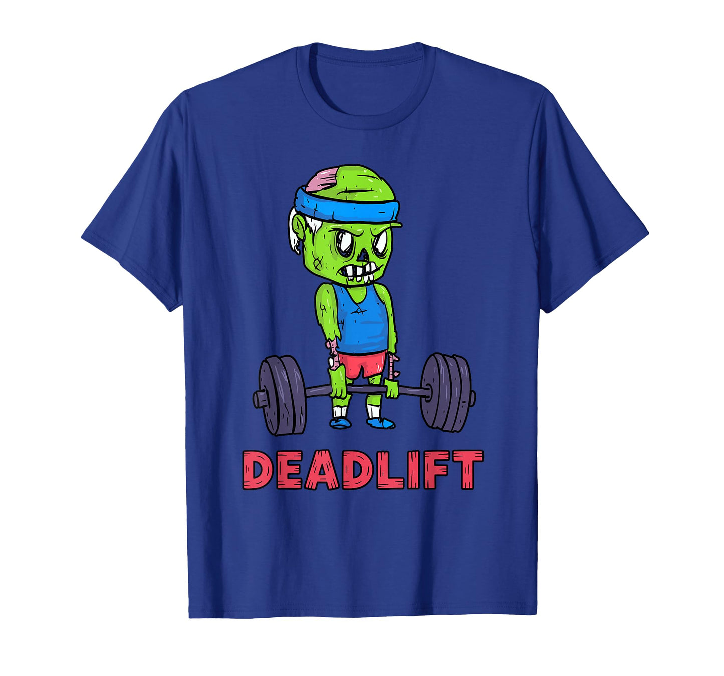 Funny Zombie Deadlift Gym Workout Fitness Halloween Costume T-Shirt
