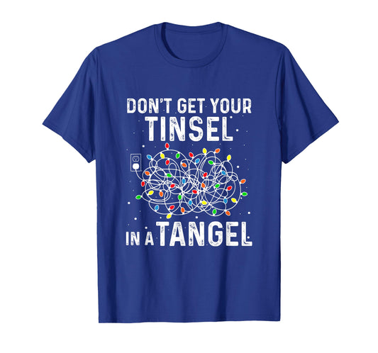 Don't Get Your Tinsel In A Tangle Funny Xmas Light Black Cotton Polyester Long Sleeve Classic Fit Crew Neck T-Shirt for Girls & Women