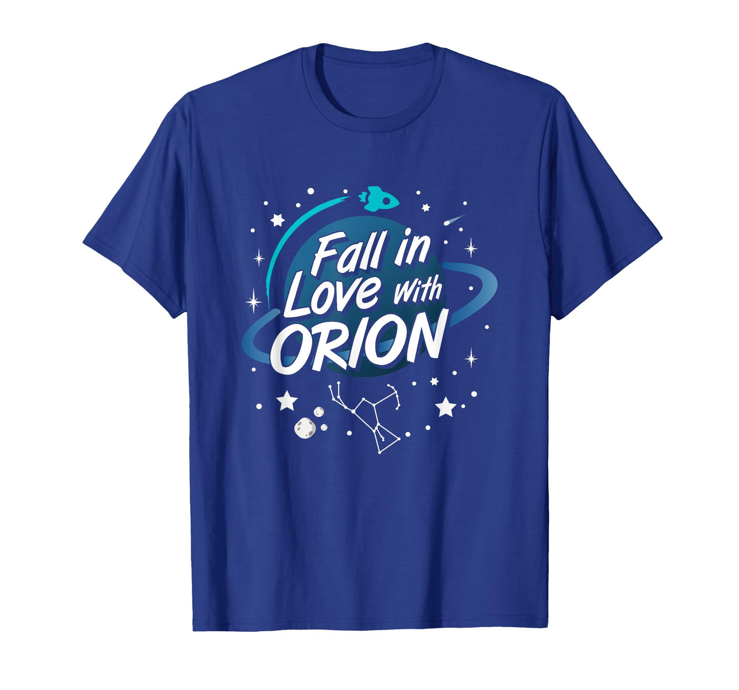 Fall in Love with Orion Constellation Astrology Novelty Gift T-Shirt