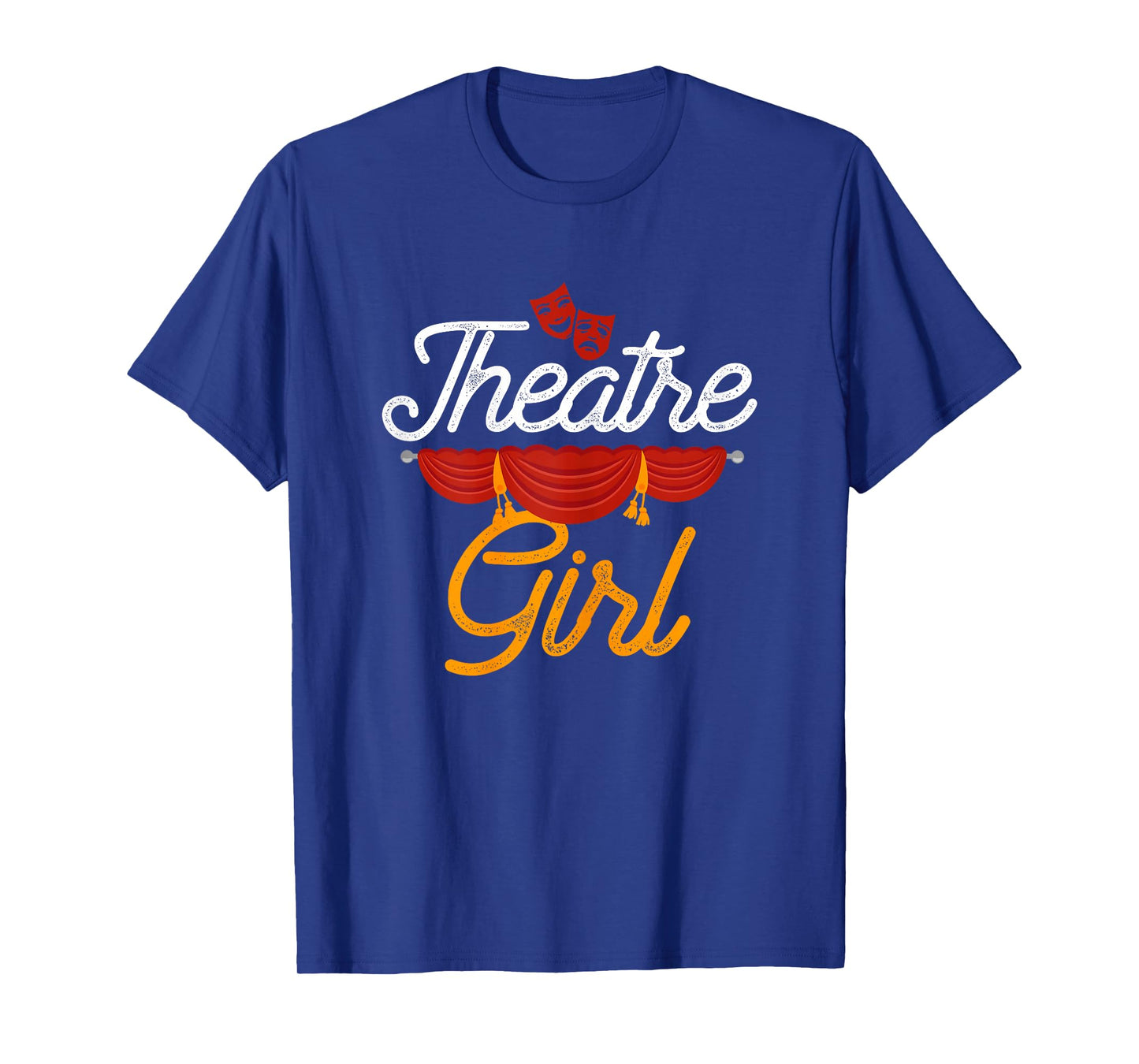 Theatre Girl Actress Drama Stage Thespian Theatre Gift T-Shirt