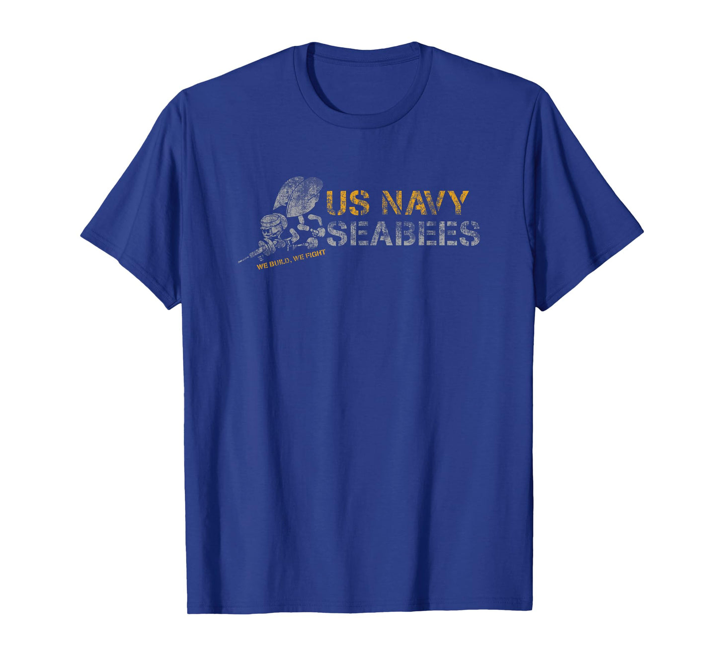 US Navy Seabees WE Build, WE Fight US Navy T-Shirt