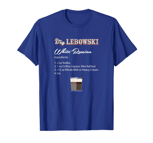 The Big Lebowski White Russian Recipe T-Shirt