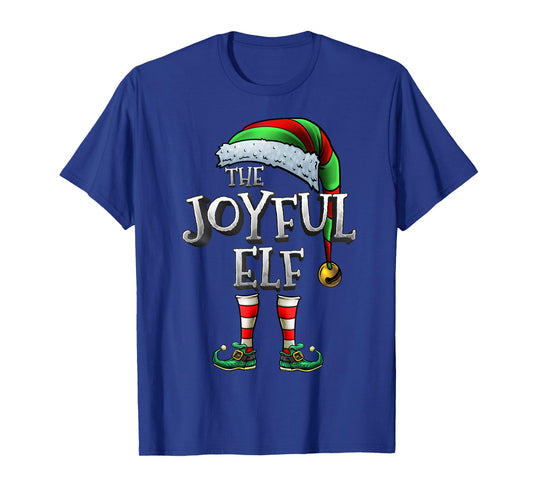 The Joyful Elf Shirt Matching Family Joyful Christmas Elf T-Shirt