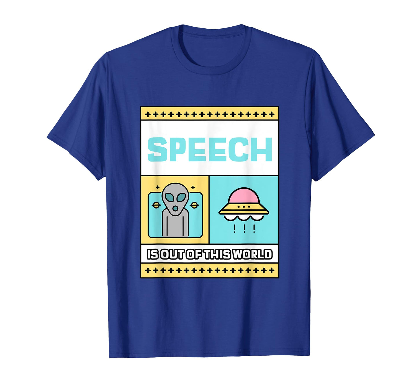 Speech therapy is out of this world UFO Alien T-Shirt