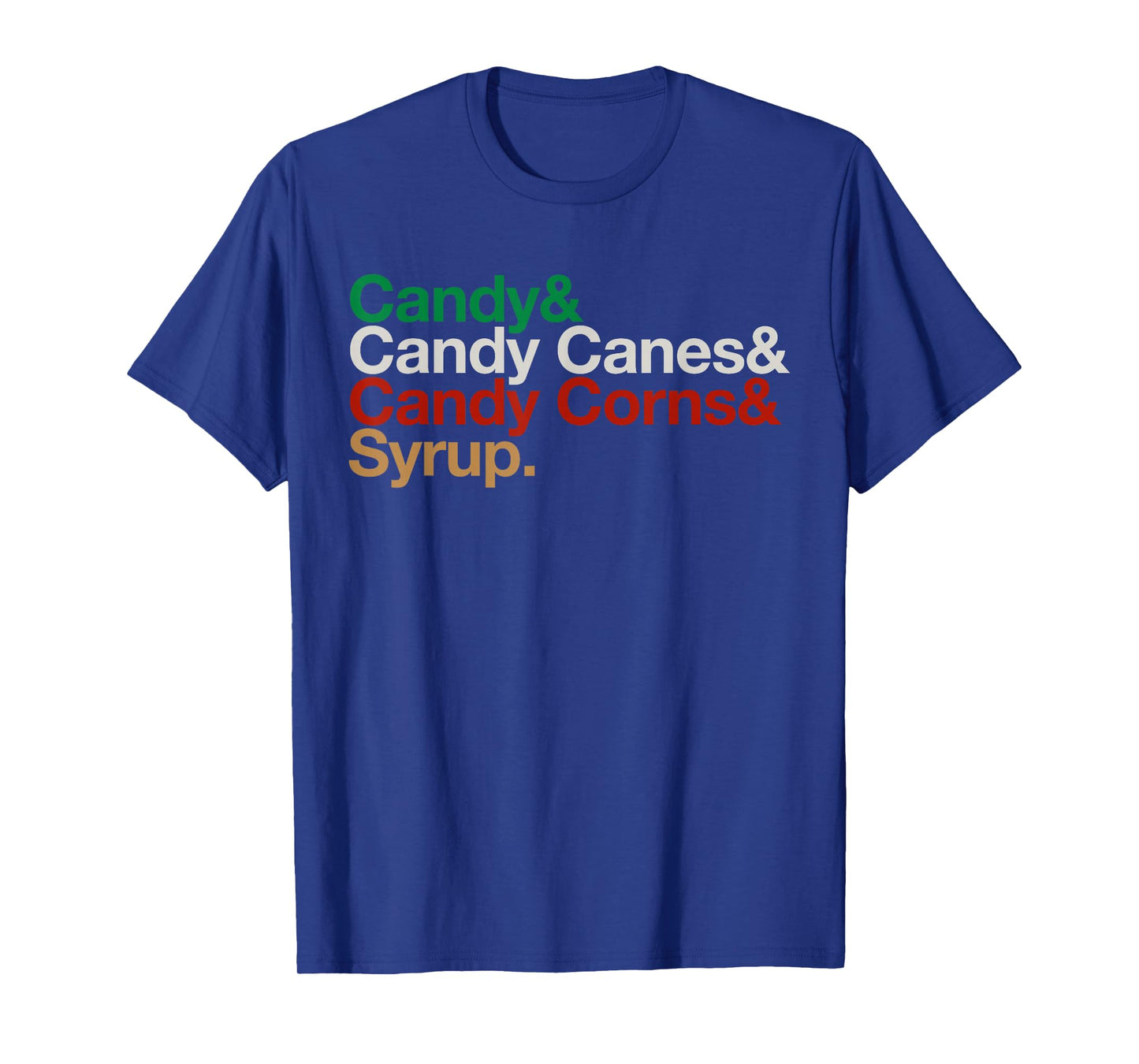 Funny Elf Xmas Food Groups List Candy Canes Corns & Syrup T-Shirt