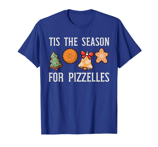 Tis The Season for Pizzelles Christmas Food Baking Pizza T-Shirt
