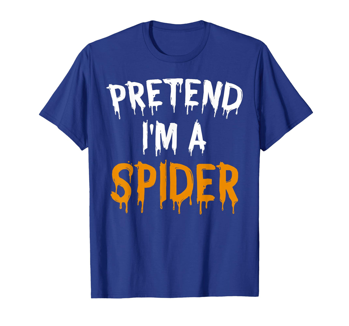 Funny Lazy Halloween Costume Shirt Pretend I'm A Spider T-Shirt