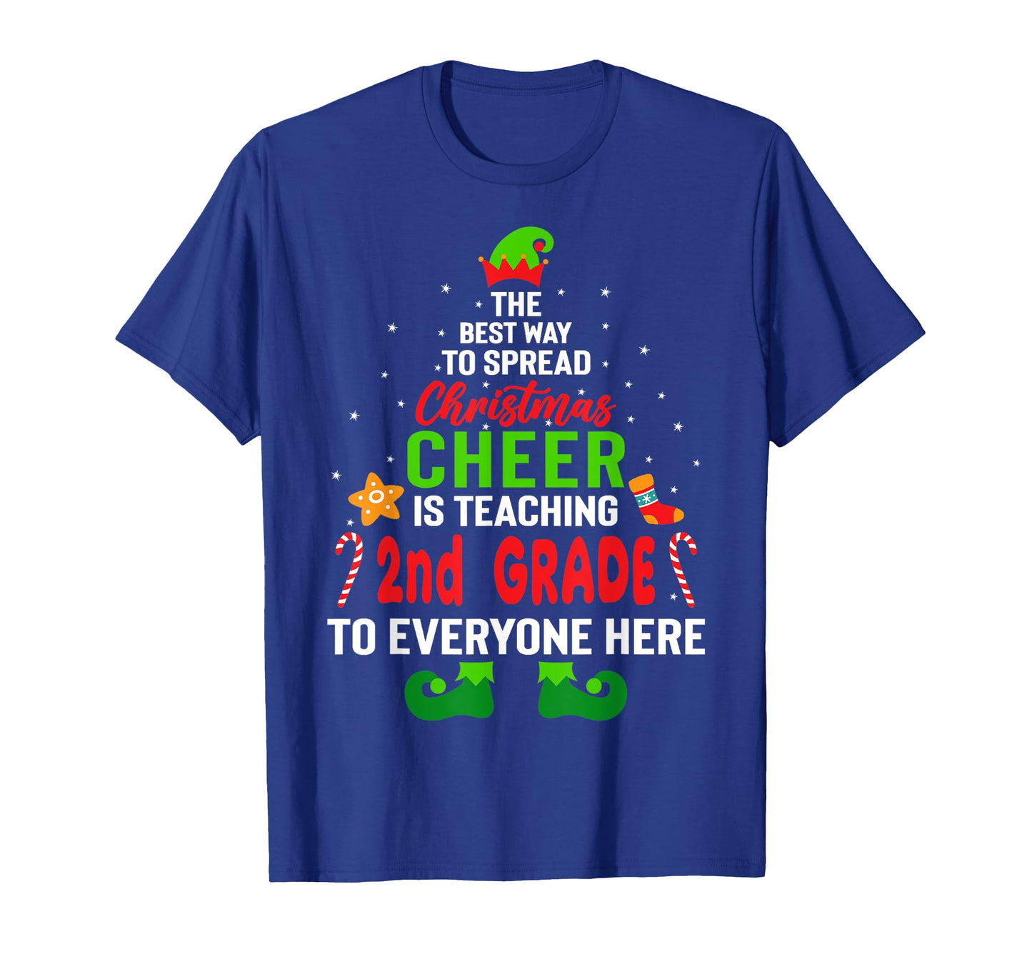 The Best Way to Spread Christmas Cheer Teaching 2nd Grade T-Shirt