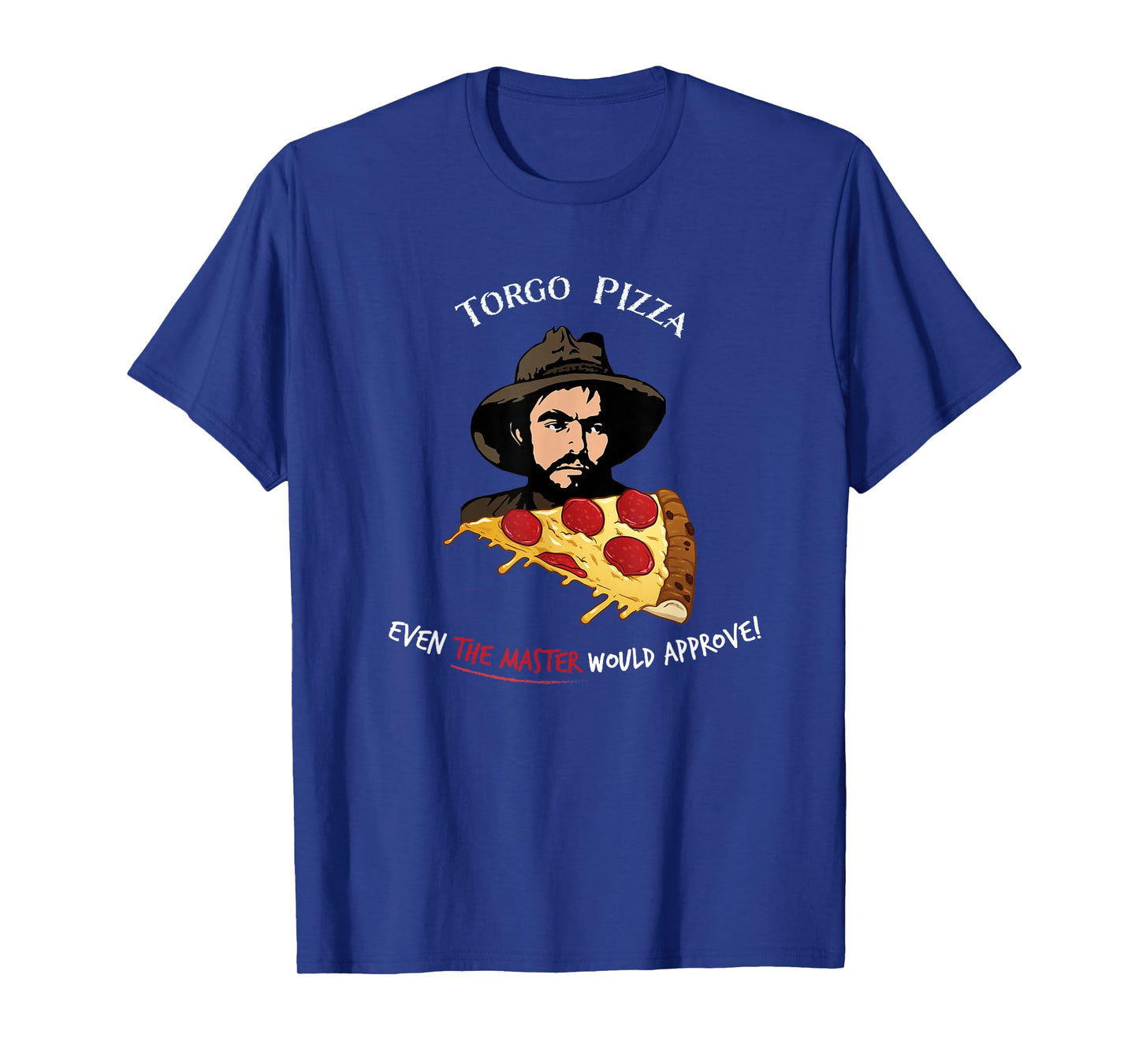 Torgo Pizza Cult Movie T-Shirt