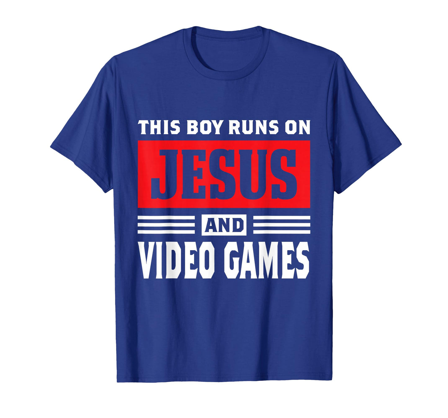 This Boy Runs On Jesus And Video Games Christian Gift T-Shirt