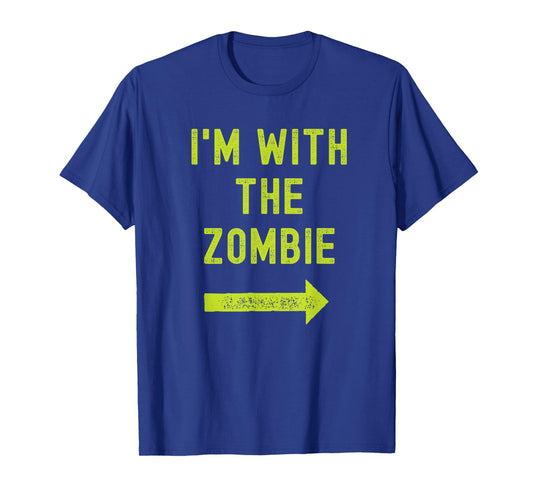 Funny I'm with the Zombie Easy Couples Halloween Costume T-Shirt