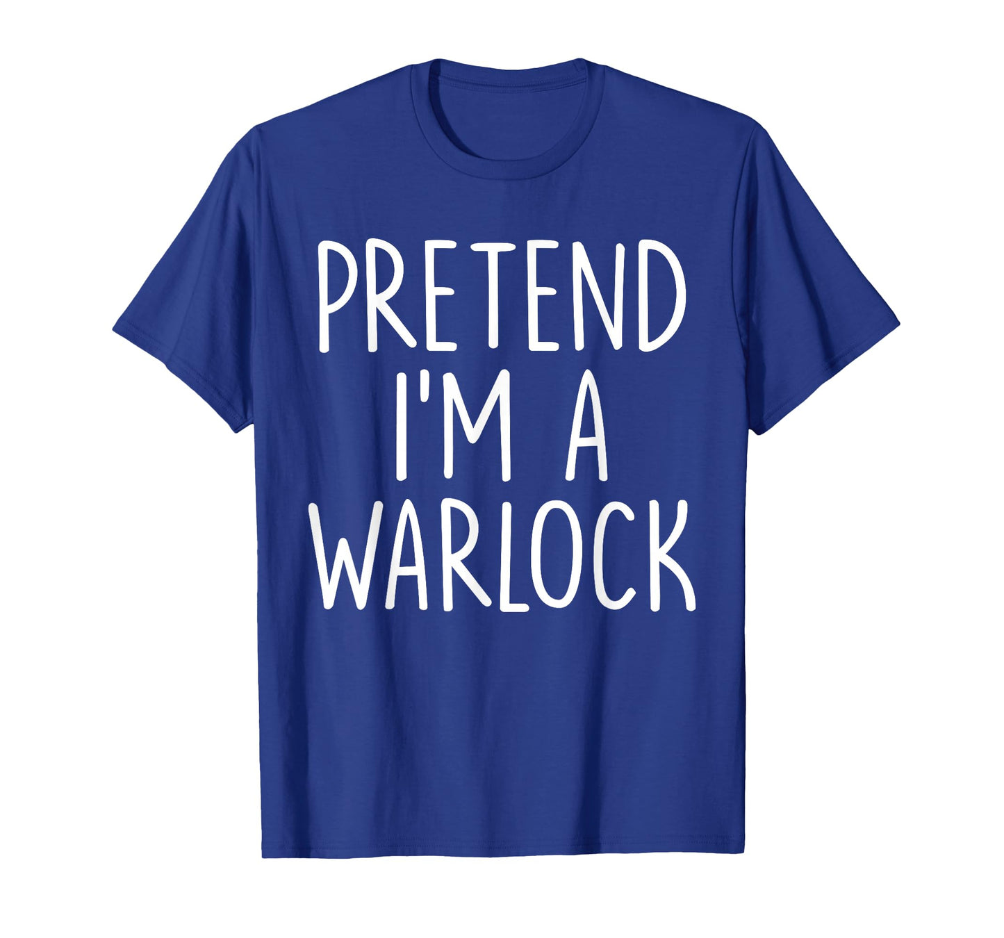 Pretend I'm A Warlock Halloween Couples Costume Matching T-Shirt