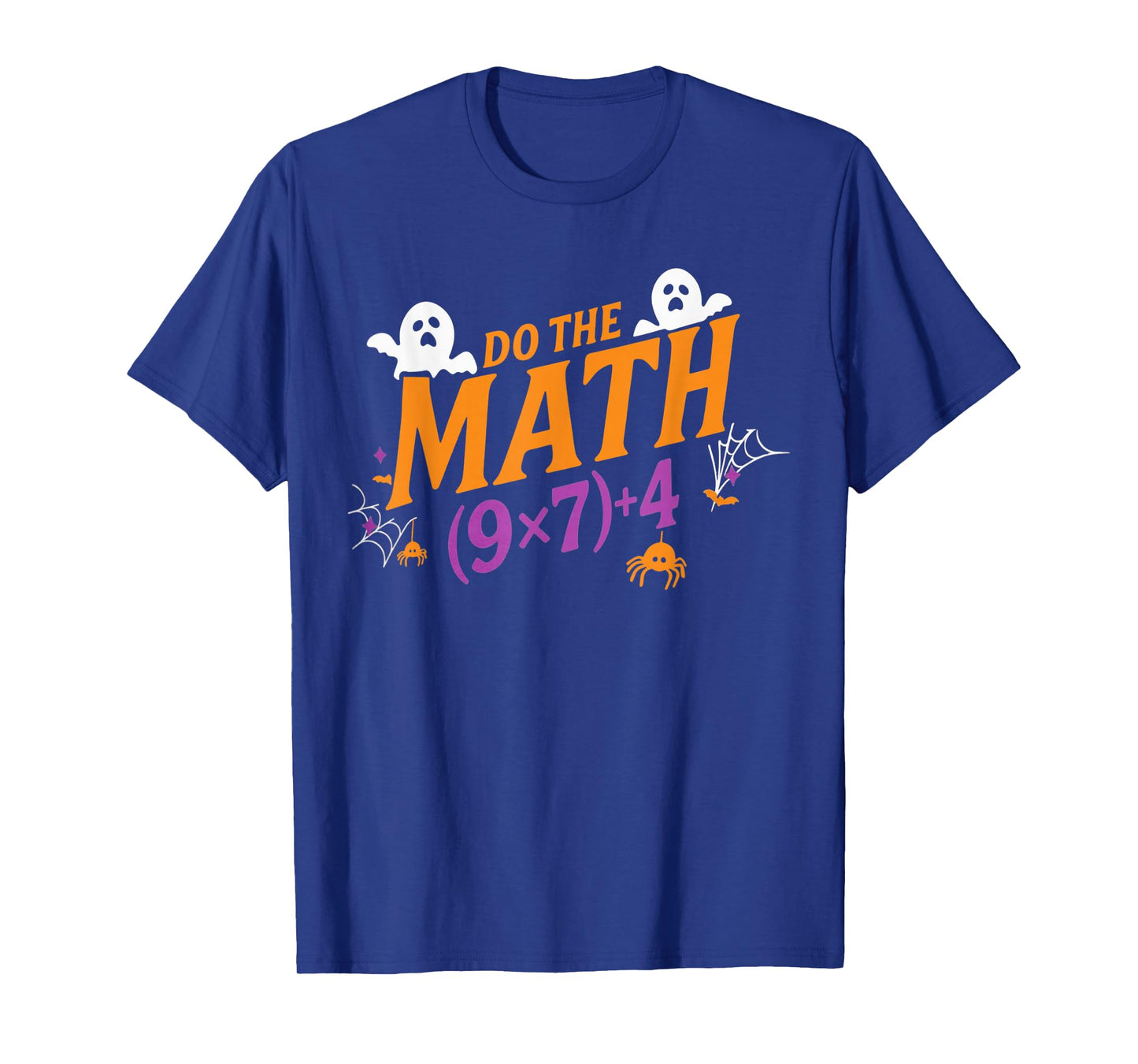 Do The Math 67 Meme PEMDAS Elementary Haunted Math Halloween T-Shirt